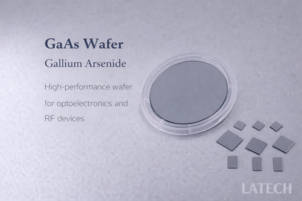 GaAs Wafer (Gallium Arsenide Wafer) – Latech Scientific Supply